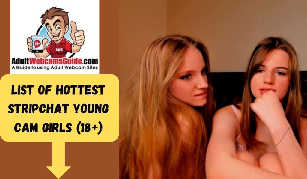stripchat young cam girls
